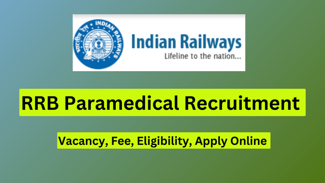 RRB Paramedical Recruitment 2024