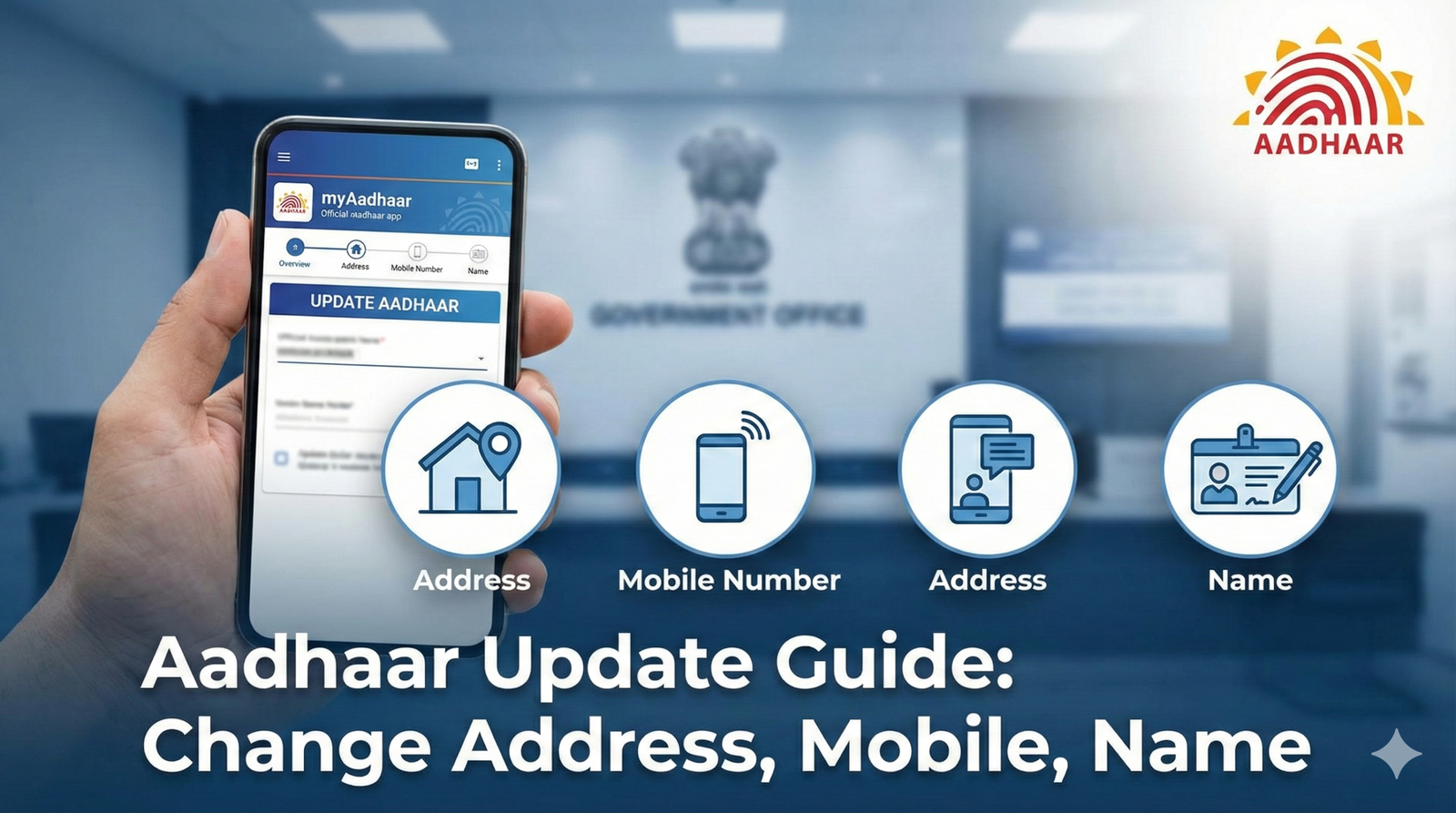 aadhaar update guide change address, mobile number or name step by step aadhaar update guide change address, mobile number or name step by step