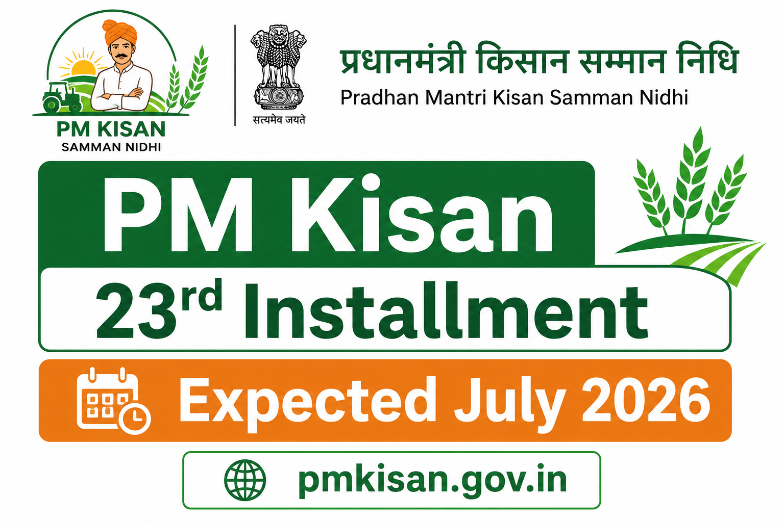 PM Kisan 23rd installment 2026 expected July status check eKYC fix pmkisan.gov.in PM Kisan 23rd installment 2026 expected July status check eKYC fix pmkisan.gov.in